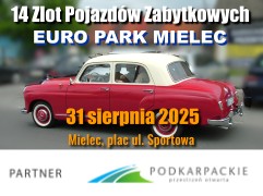 14 Zlot Pojazdów Zabytkowych EURO PARK MIELEC