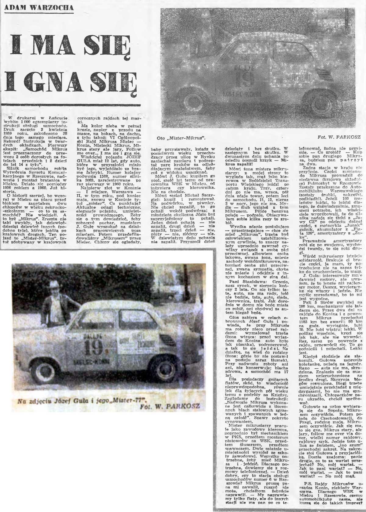powiększenie artykułu: Nowiny Nr142 z czerwca 1977r z artykułem - I ma się i gna się - o Mikrusie Misterze 77 i jego właścicielu Józefie Guła. Źródło Podkarpacka Biblioteka Cyfrowa.